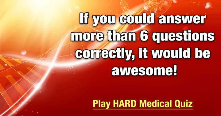HARD Medical Quiz