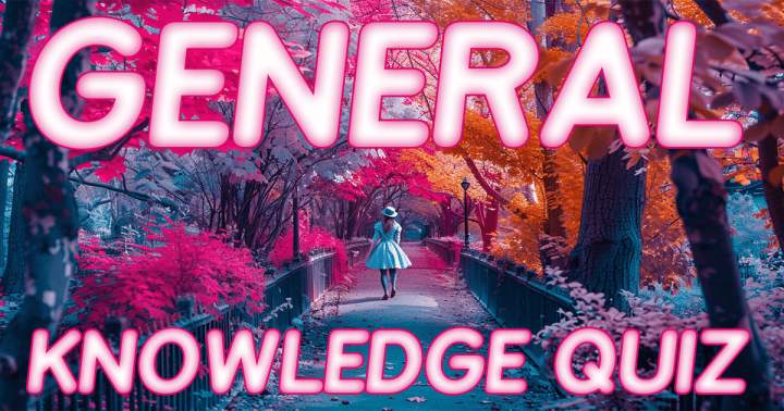 Quiz on General Knowledge