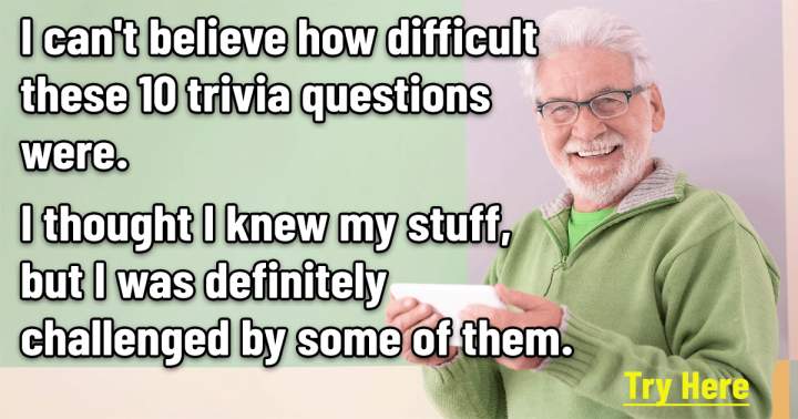 10 Tricky Trivia Questions