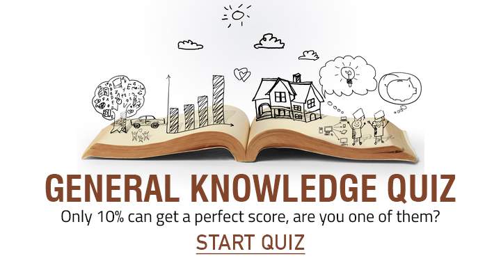 Are you one of the 10% who can achieve a perfect score in this General Knowledge quiz? Share now!