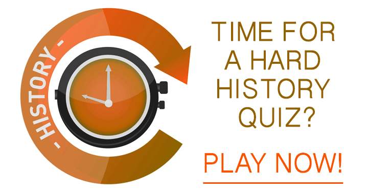 Ready for a challenging History Quiz?