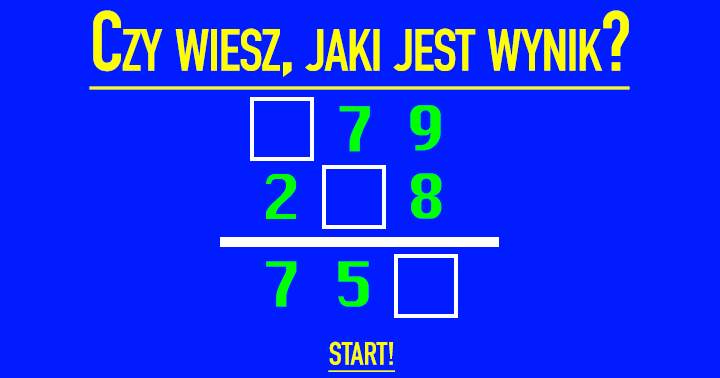 KWIZZZ: Tylko Inteligentna Osoba Poradzi Sobie Z Tymi Pytaniami Matematycznymi
