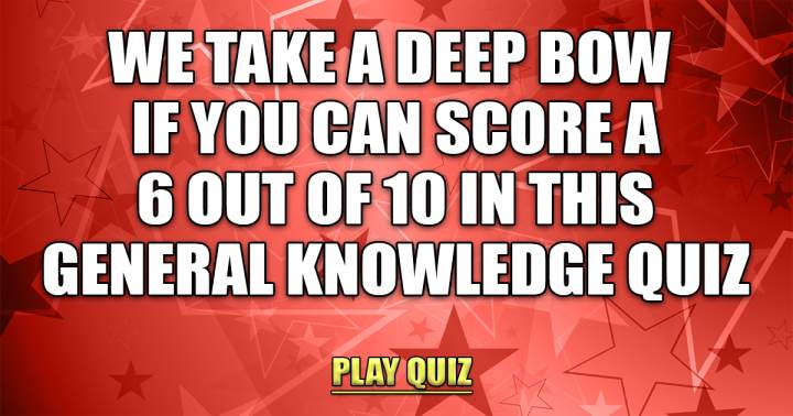 Questions on general knowledge.