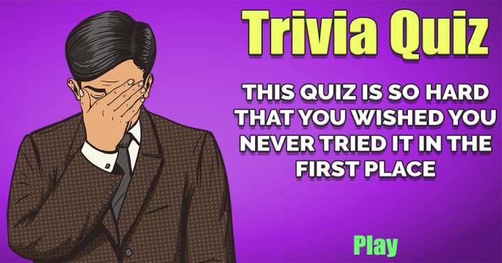 Challenging Trivia Quiz.