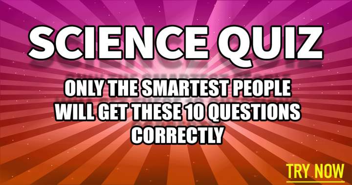 We are completely confident in your intellectual abilities for this quiz!