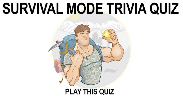 Survival Mode Quiz