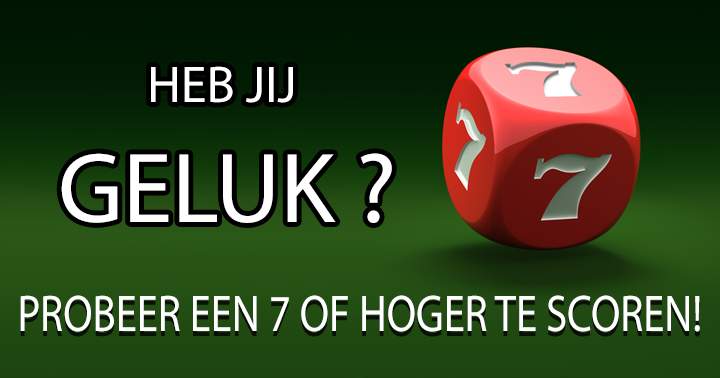 Denk je dat je geluk hebt in deze quiz?