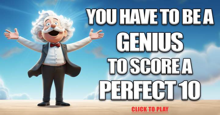 Do you possess genius-level intelligence?