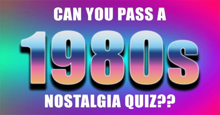 1980s Retrospective Quiz