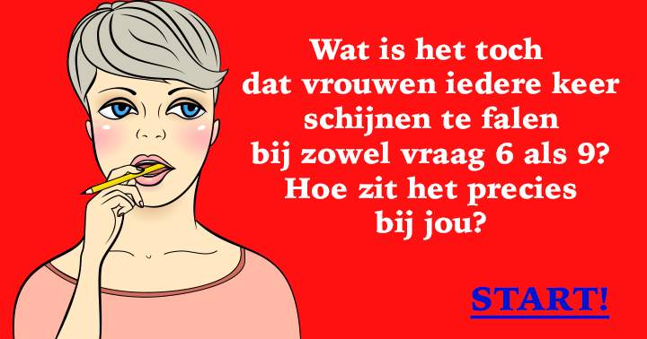 Weten jullie waarom dames?