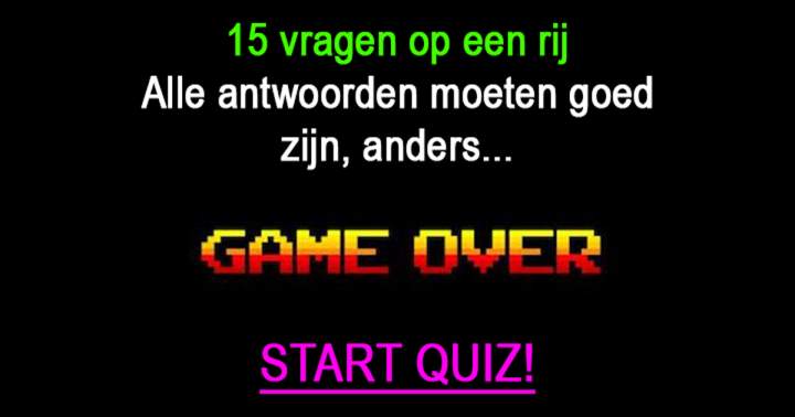 Tot welke vraag kom jij in deze quiz?