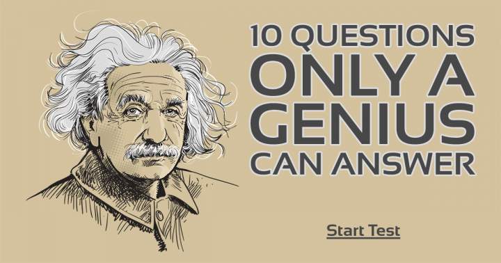 Do you possess extraordinary intelligence?