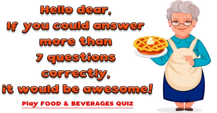 Culinary and Drinks Quiz