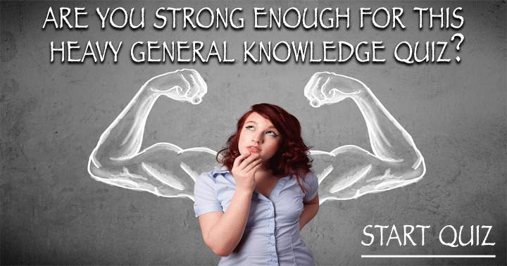 Banner for Do you have the strength to handle this challenging general knowledge quiz?