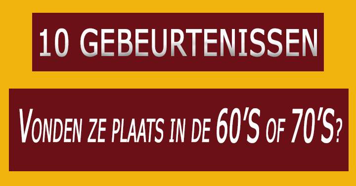 Mensen van 55+ moeten een 7 of hoger kunnen scoren in deze quiz!