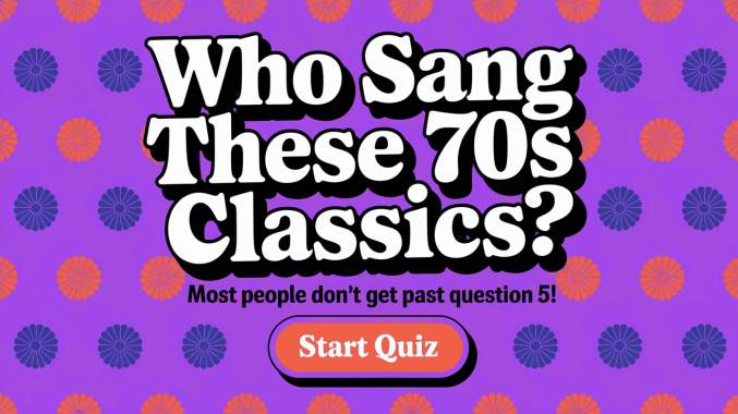 Banner for Who Sang These 70s Classics?