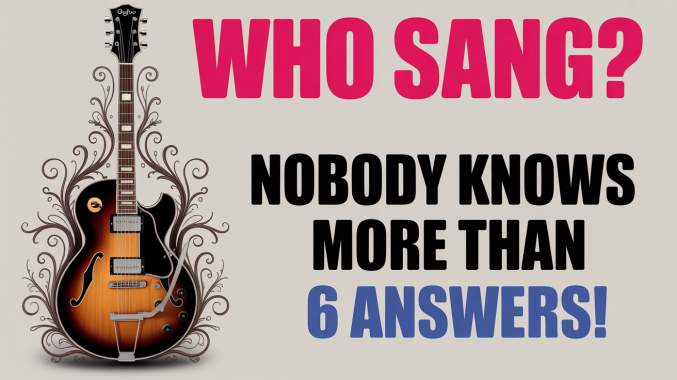 Banner for Do you know who sang these songs? 