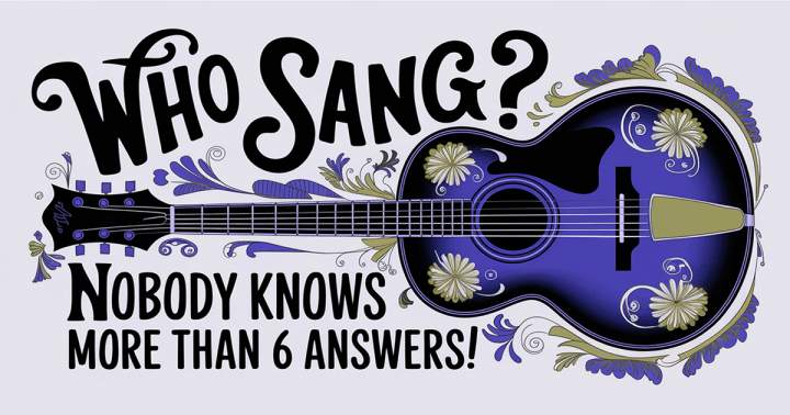 Banner for Do you know who sang these songs?	