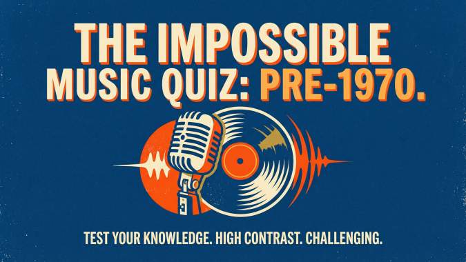 Banner for Think you know your music history? Test your knowledge with this challenging quiz on music before the 70's!