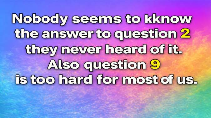 Banner for Only 10% of People Can Pass This Impossible General Trivia Quiz!