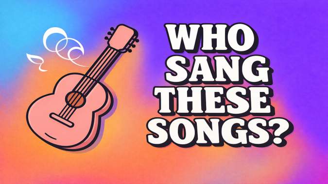 Banner for Can You Guess Who Sang These Famous Songs?