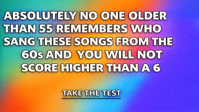 Banner for Can you guess who preformed these 60's songs?