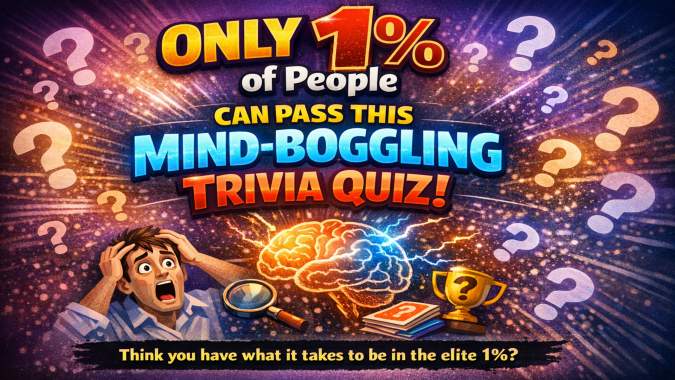 Banner for Only 1% of People Can Pass This Mind-Boggling Trivia Quiz!