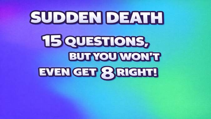 Banner for Hard Sudden Death Trivia Challenge!