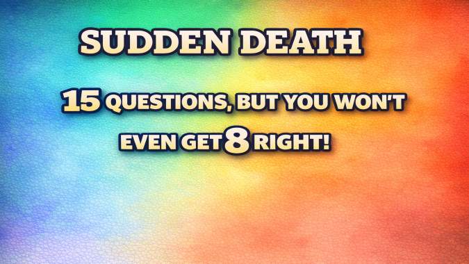 Banner for 15 Geography Questions - Sudden Death Quiz
