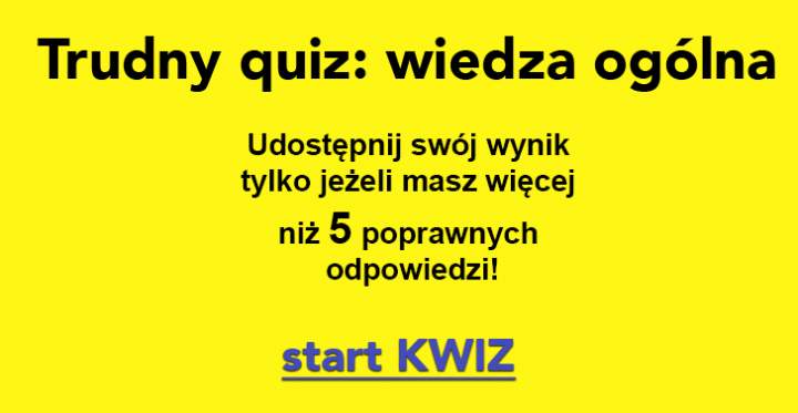 Poziom Quizu: TRUDNY