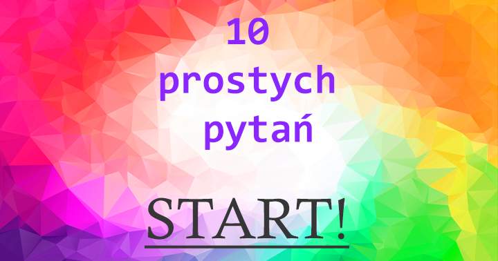 Jeszcze nikt nie odpowiedział na 7 pytań poprawnie!