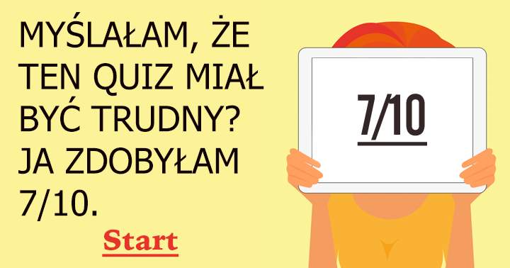 Czy ten quiz jest trudny??