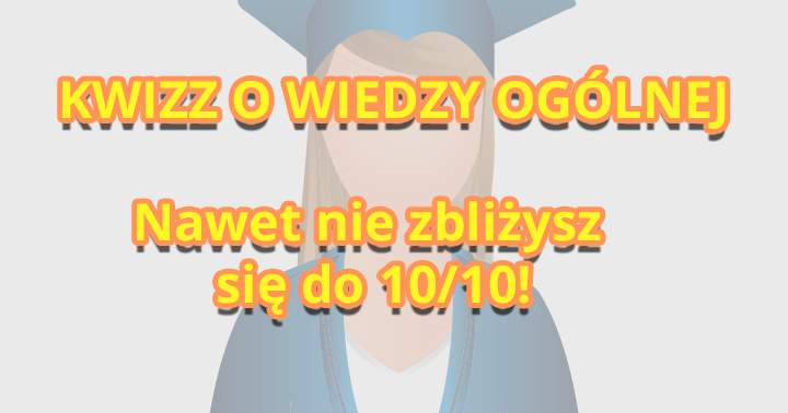 Nie wstydź się, zagraj quiz!
