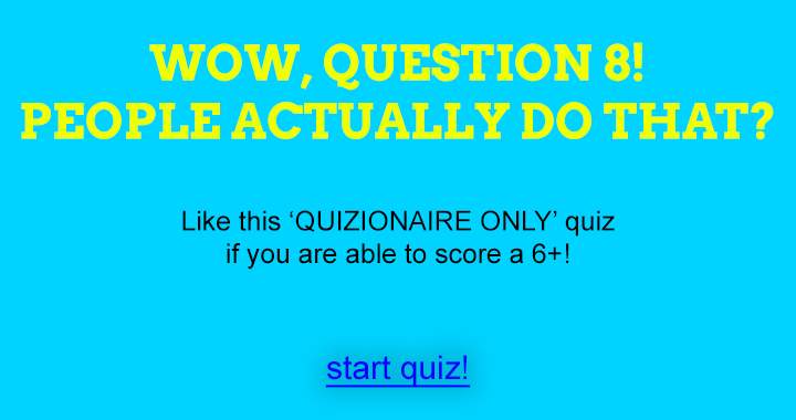 You are never going to believe the answer from question 3