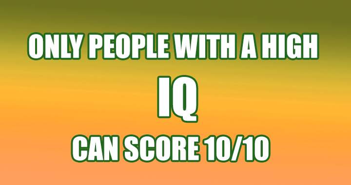 Is your IQ high enough to do so?